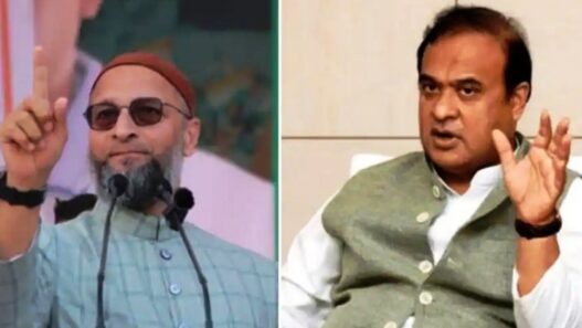 owaisi himanta biswa sarma
