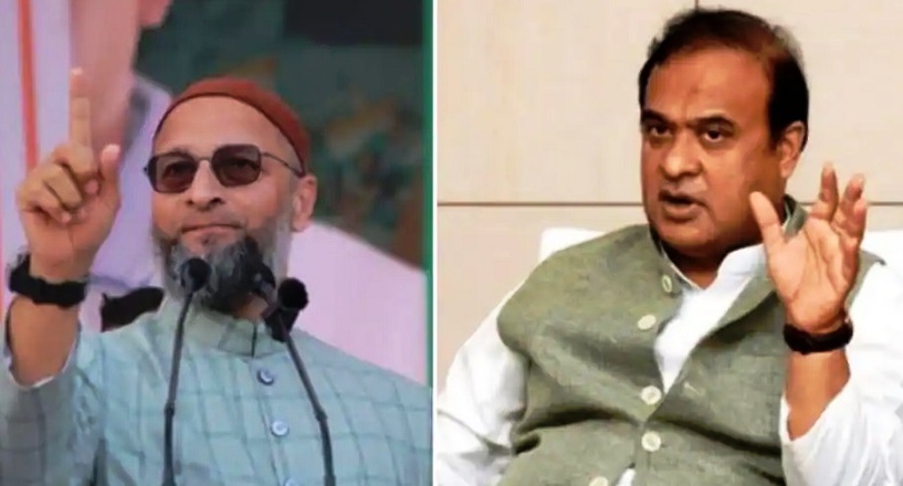 owaisi himanta biswa sarma